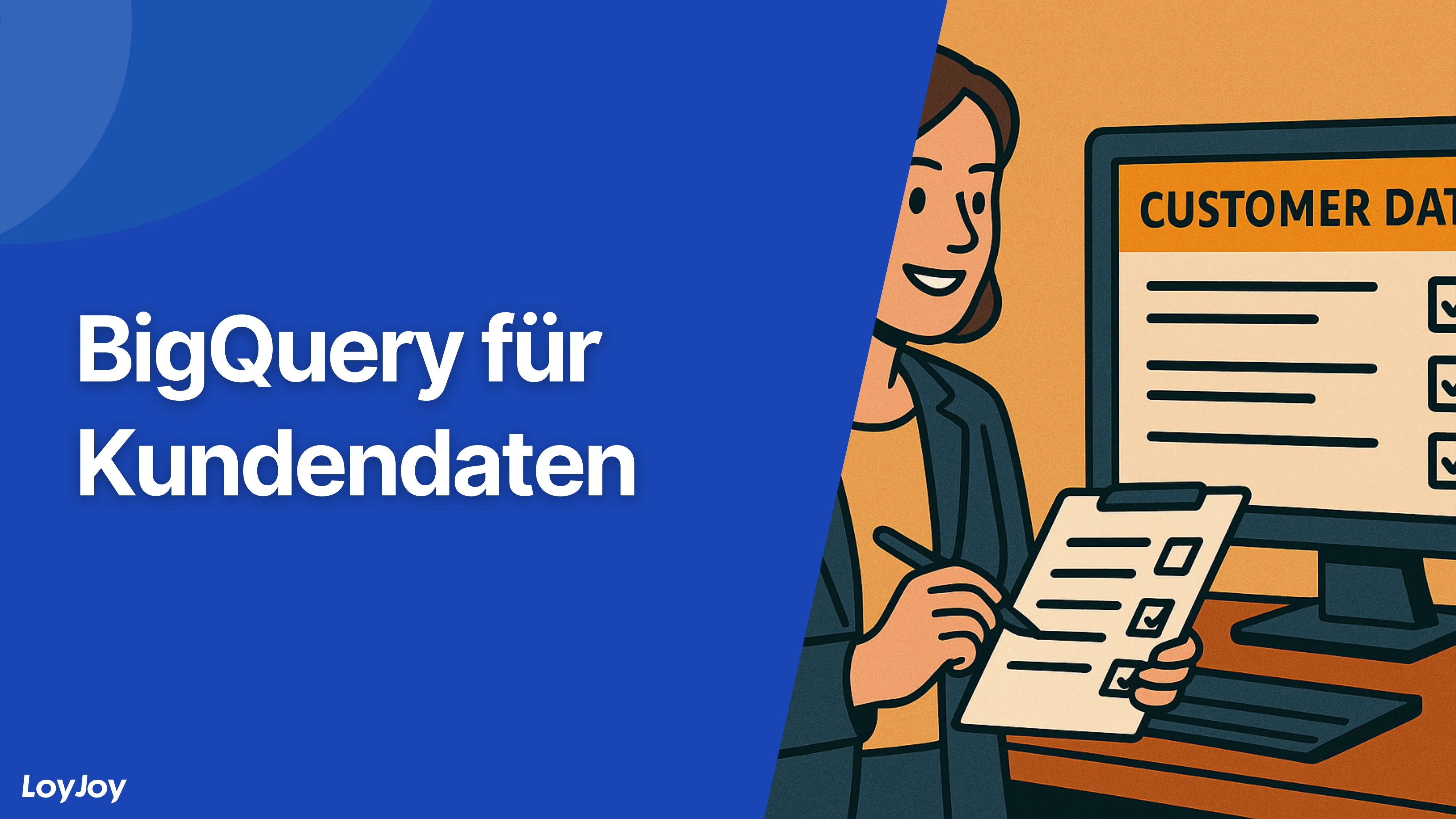 BigQuery für Kundendaten