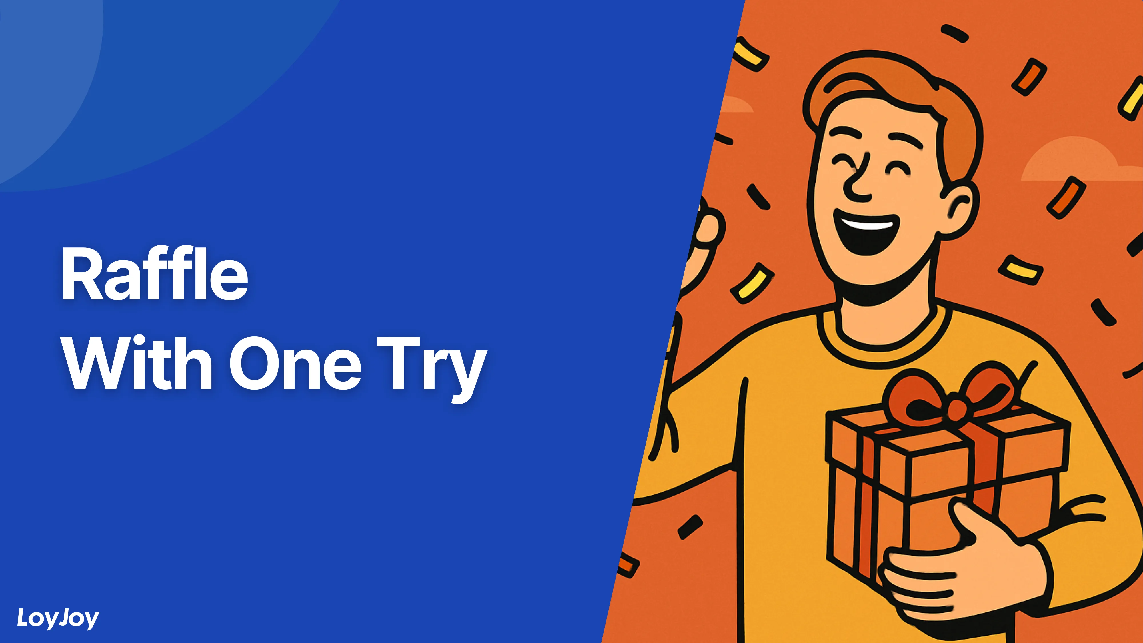 Raffle With One Try