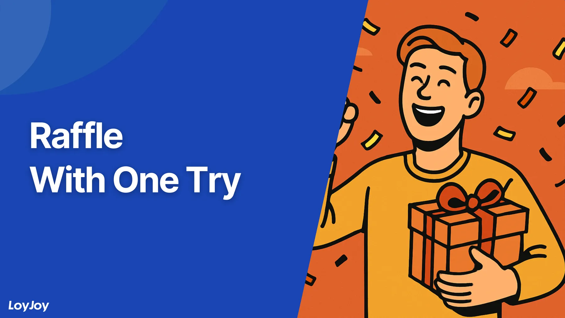 Raffle With One Try